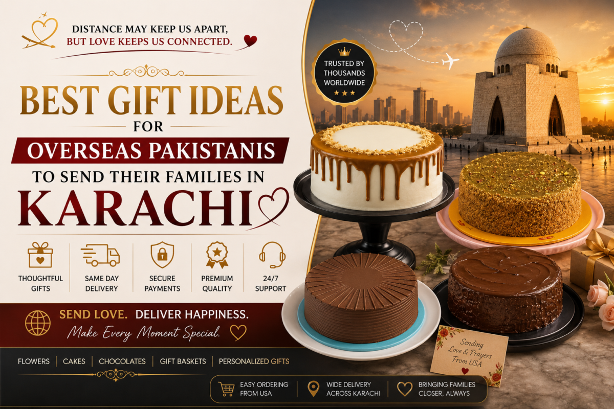 Best Cakes to Send to Karachi from Abroad for Birthdays and Special Occasions