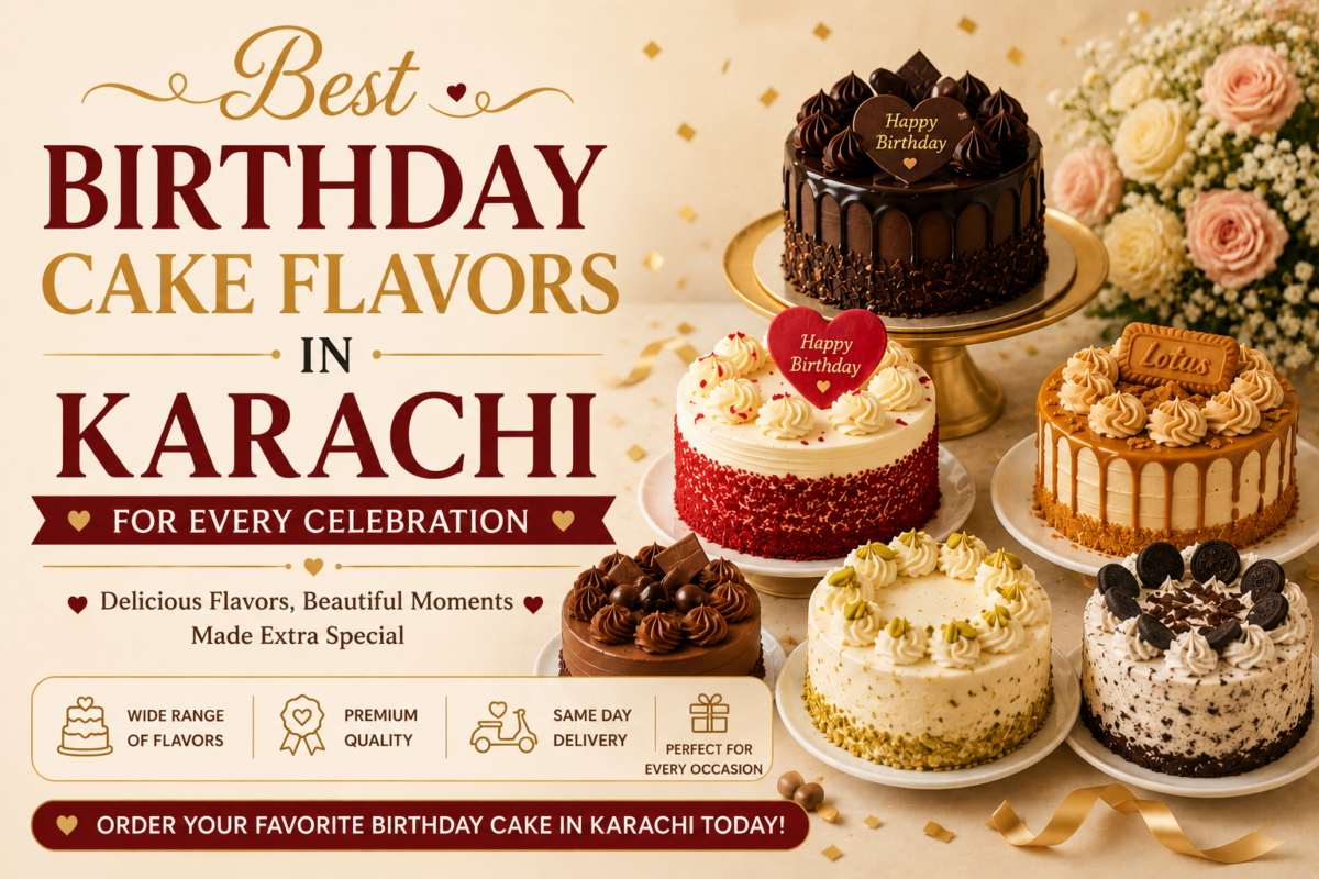 Best Birthday Cake Flavors in Karachi